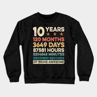 10th Birthday 10 Years Old 120 Months Crewneck Sweatshirt